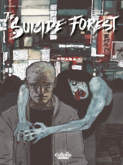 Title details for The Suicide Forest, Volume 2 by El Torres - Available